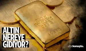 Altın nereye gidiyor? 3 ay sonra nerede olacak?