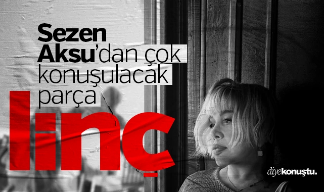 Sezen Aksu’dan çok konuşulacak albüm! Linç eden sözler... 1 Sezen Aksu’dan çok konuşulacak albüm! Linç eden sözler…