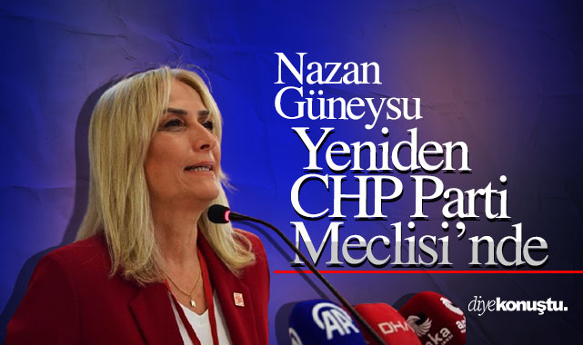693 delegenin oyunu aldı! Nazan Güneysu yeniden CHP Parti Meclisi’nde