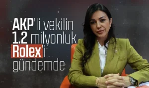 AKP’li vekilin 1.2 milyonluk Rolex’i gündemde
