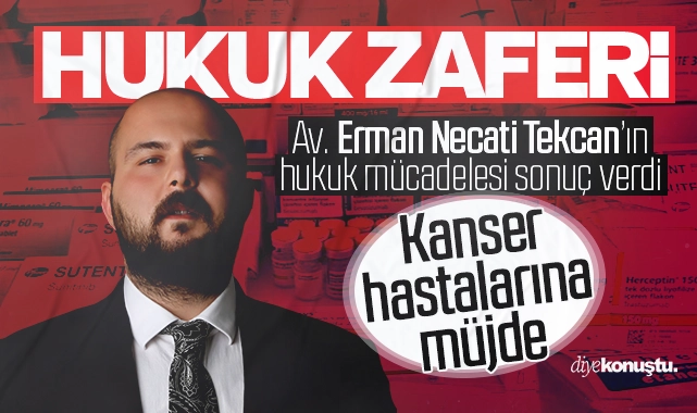 Hukuk zaferi: Av. Tekcan’dan binlerce hastaya hayati müjde