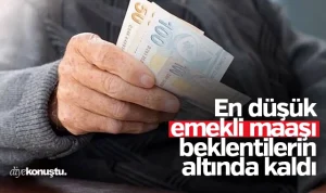 En düşük emekli maaşı belli oldu: Beklentilerin altında kaldı