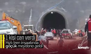 Kayseri’de hızlı tren inşaatında göçük: 1 ölü
