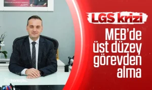 LGS şaibesi krize dönüştü: MEB Bilgi İşlem Genel Müdürü görevden alındı