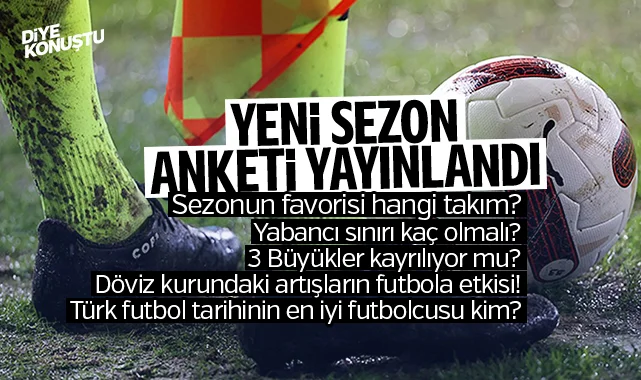 Süper Lig’de yeni sezon anketi… Taraftarlar ne cevap verdi?