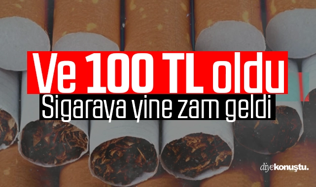 Ve 100 TL’yi aştı! Sigaraya yine zam