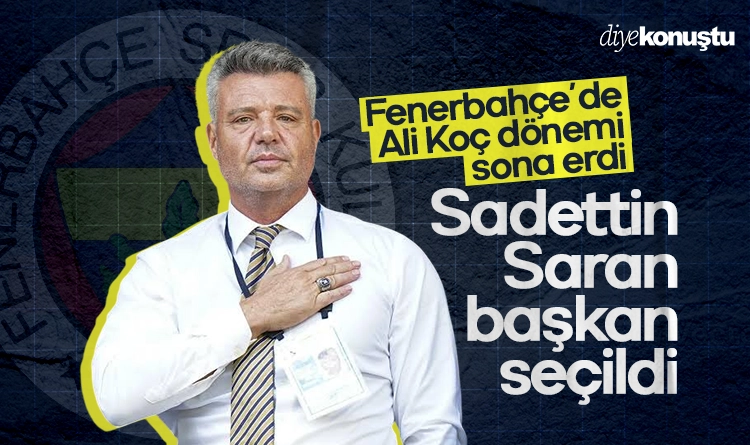 Fenerbahçe’de Ali Koç dönemi sona erdi: Sadettin Saran başkan seçildi 1 Fenerbahcede Ali Koc donemi sona erdi Sadettin Saran baskan secildi
