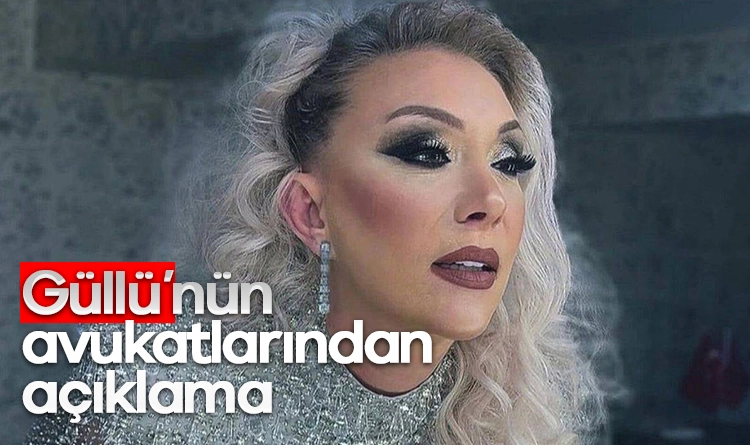 Güllü’nün avukatlarından uyarı 1 Gullunun avukatlarindan aciklama