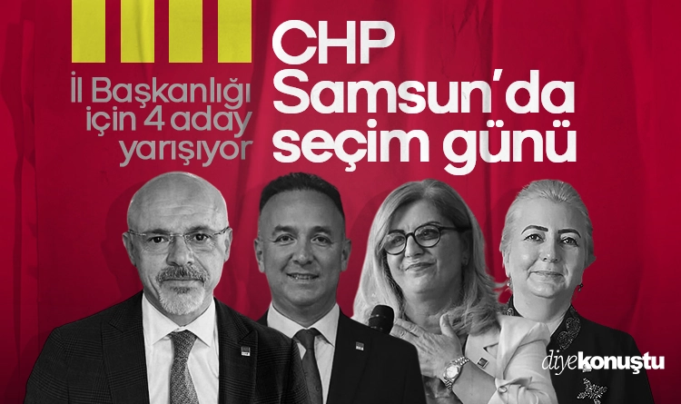 CHP Samsun'da kongre günü: 4 aday yarışıyor 1 CHP Samsunda kongre gunu 4 aday yarisiyor