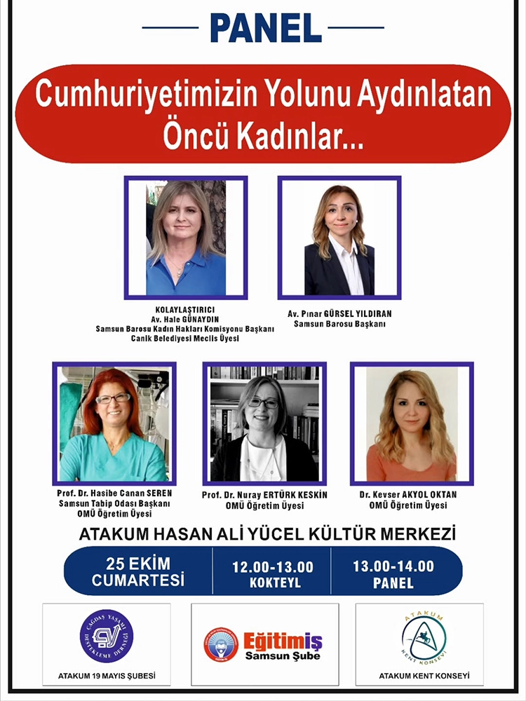 Samsun'da Cumhuriyet’in 102. yılına özel panel: Öncü kadınlar sahnede 2 Samsunda Cumhuriyetin 102. yilina ozel panel 2