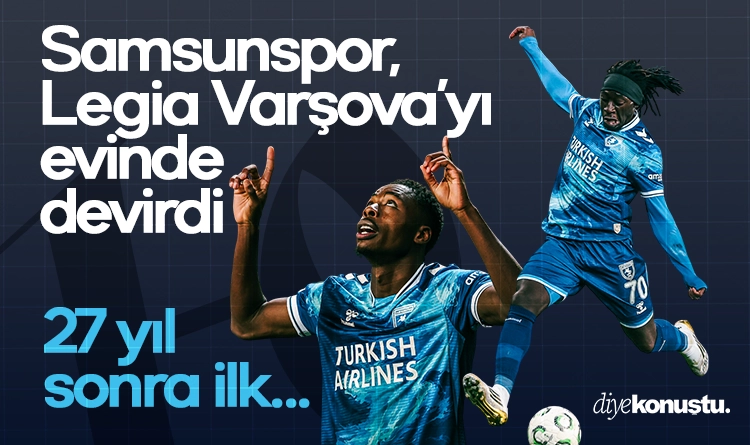 Samsunspor Legia Varsovayi evinde devirdi 2