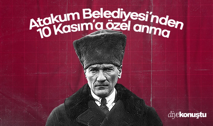 Atakum Belediyesi, Atatürk’ü özel programla anacak