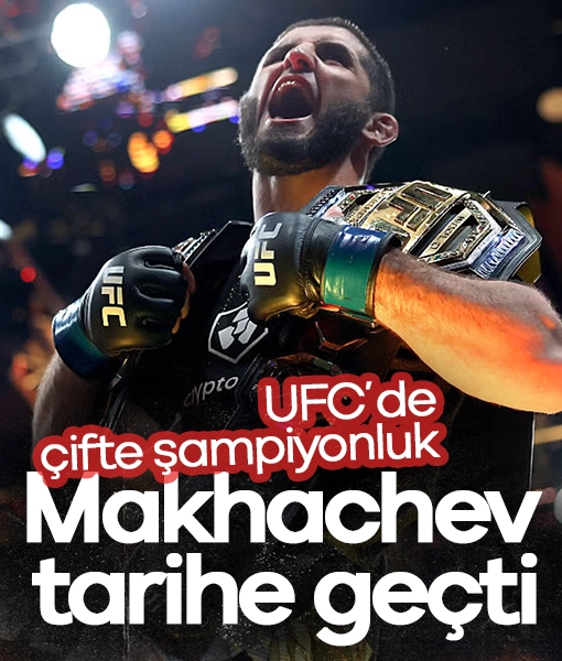 Islam Makhachev tarihe geçti: UFC’de çifte şampiyonluk