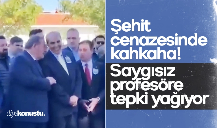 Şehit cenazesinde kahkaha! Saygısız profesöre tepki yağıyor 1 Sehit cenazesinde kahkaha Saygisiz profesore tepki yagiyor
