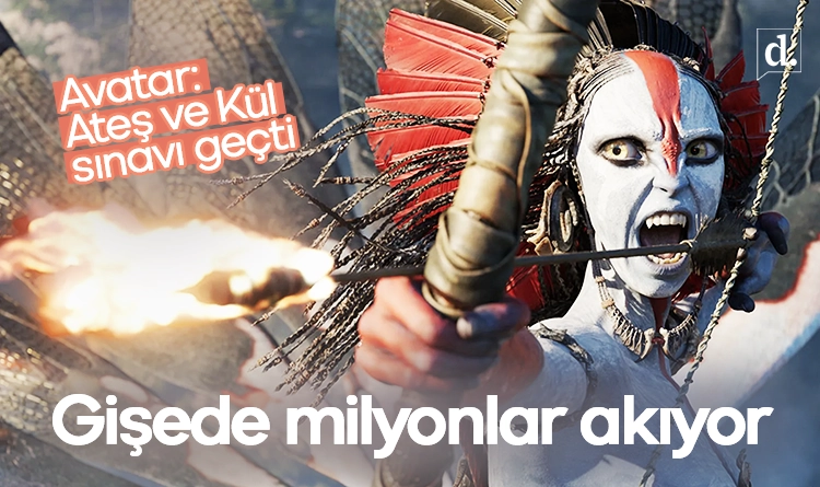 Avatar: Ateş ve Kül sınavı geçti: Gişede milyonlar akıyor