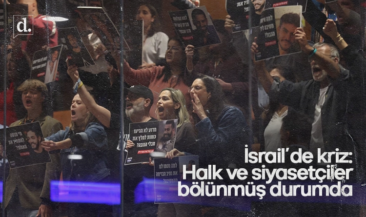 İsrail'de kriz: Halk ve siyasetçiler bölünmüş durumda
