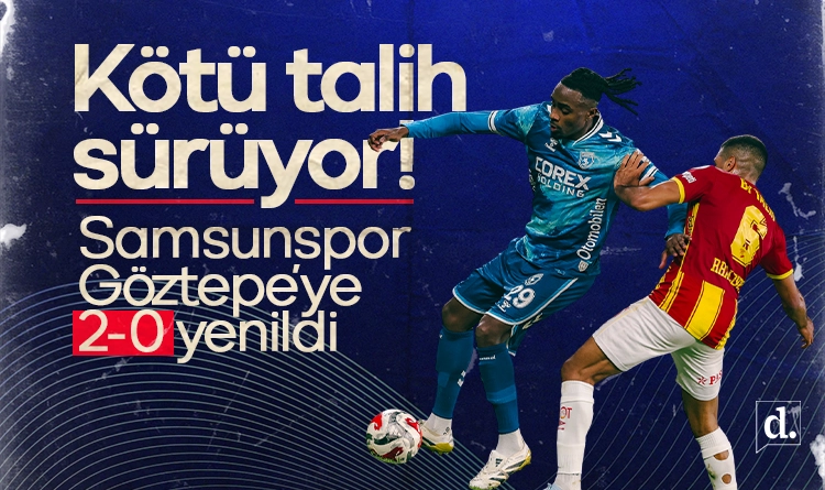 Kotu talih suruyor Samsunspor Goztepeye 2 0 yenildi