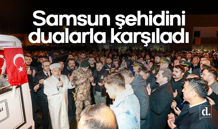 Samsun şehidini dualarla karşıladı 1 Samsun sehidini dualarla karsiladi