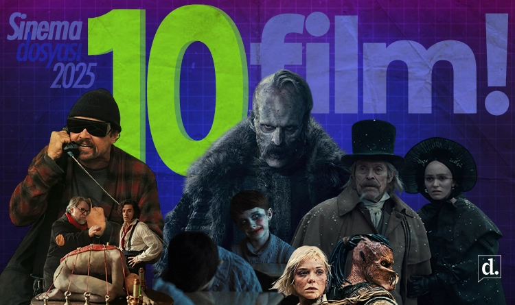 🎬 Sinema dosyası: 2025’in en iyi 10 filmi | diyekonustu.com derledi