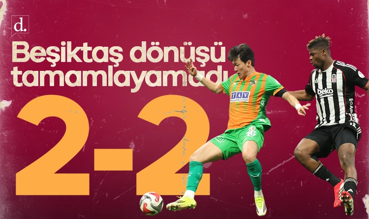 Beşiktaş dönüşü tamamlayamadı: 2-2