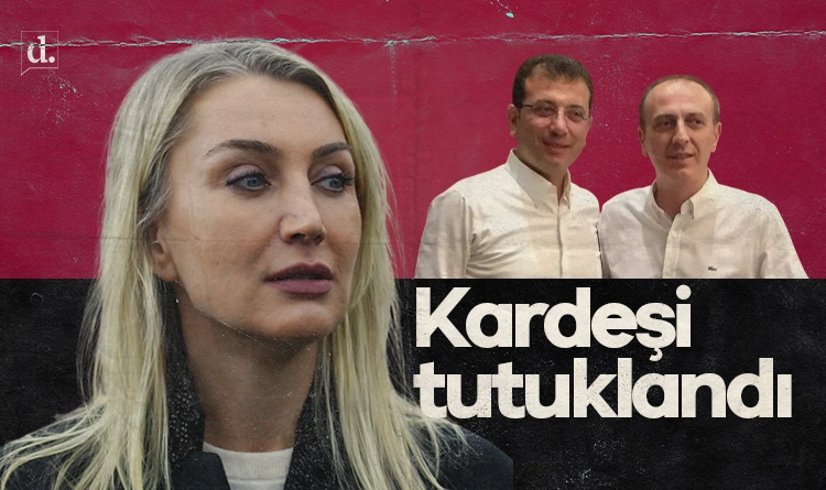 Dilek İmamoğlu’nun kardeşi Ali Kaya dahil 15 kişi tutuklandı