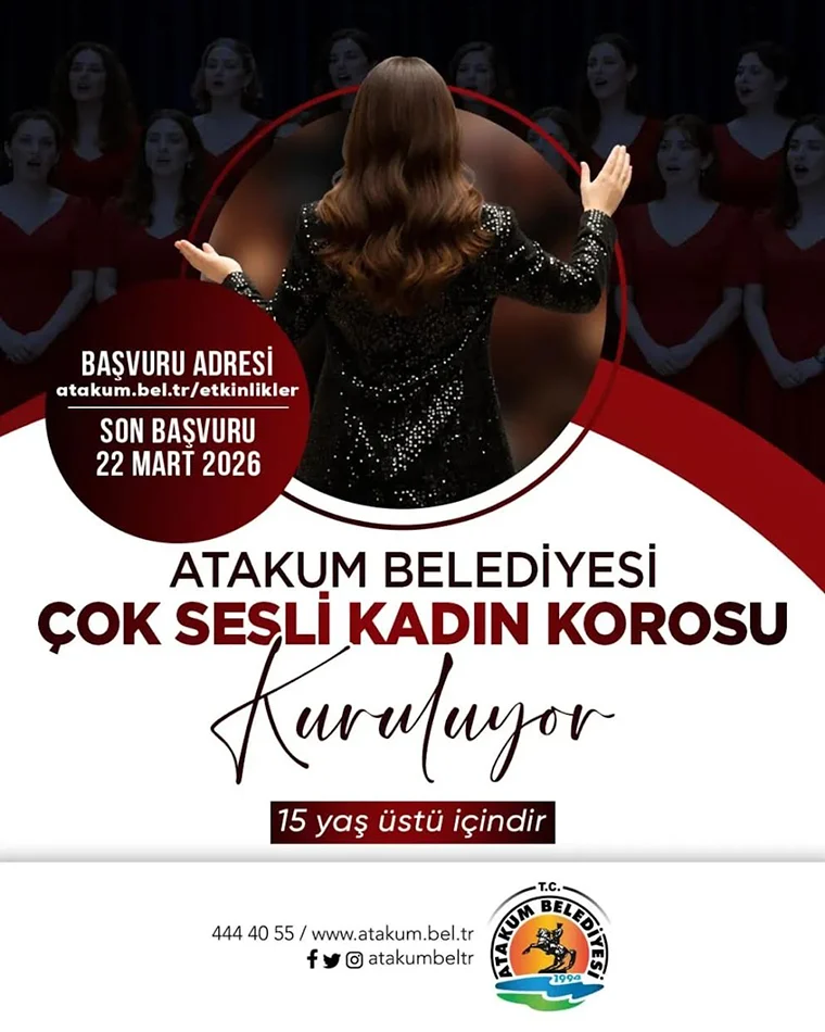 Atakum Belediyesi Çok Sesli Kadın Korosu kuruluyor Atakum Belediyesi Çok Sesli Kadın Korosu kuruluyor