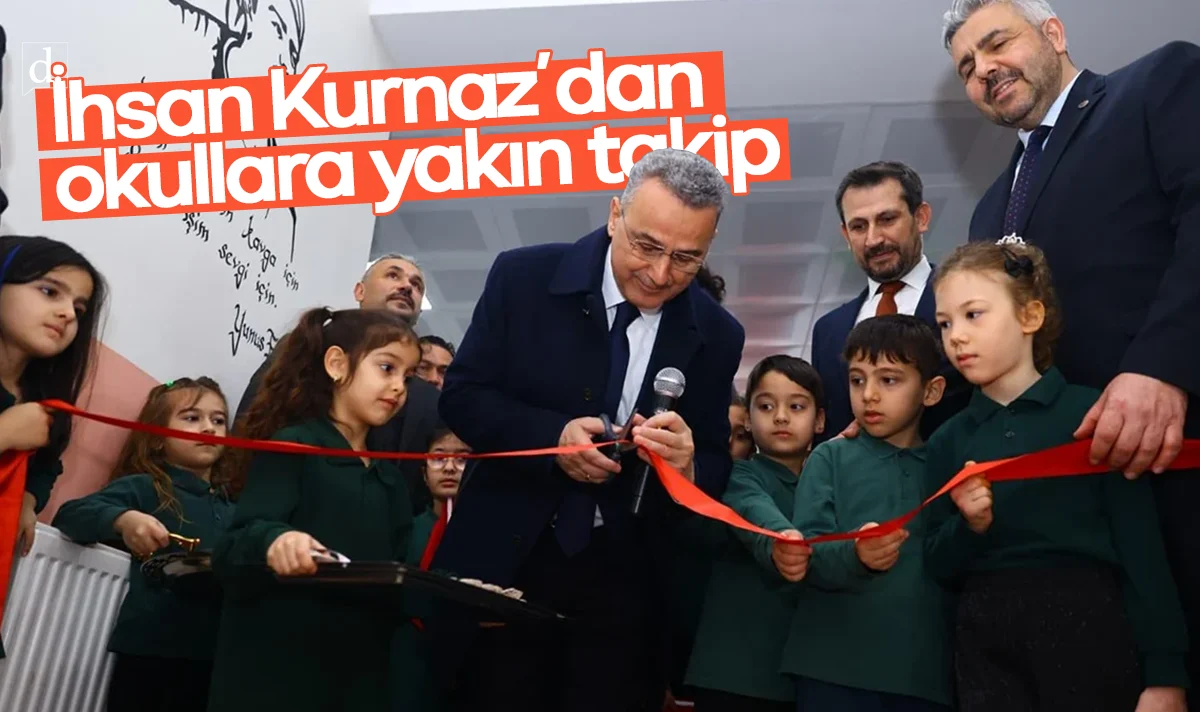 Başkan İhsan Kurnaz’dan okullara yakın takip