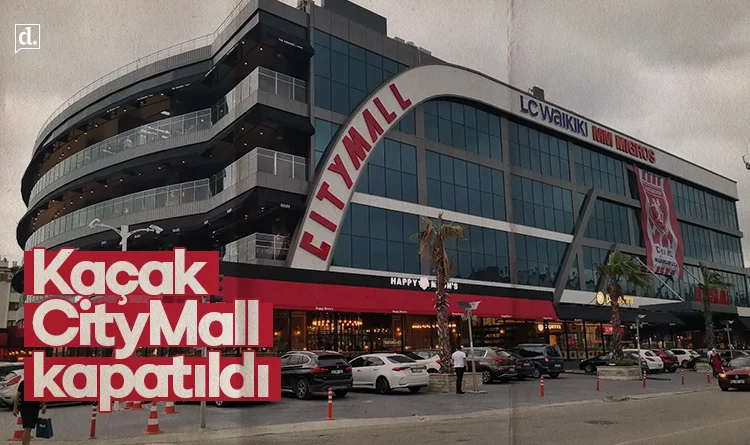 Samsun’da AVM krizi: Kaçak CityMall kapatıldı
