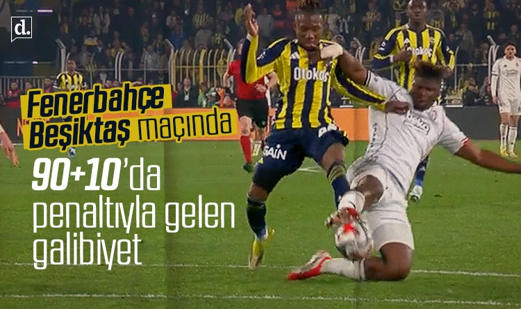 Beşiktaş uzatmalarda yıkıldı: Fenerbahçe 90+10’da penaltıyla güldü