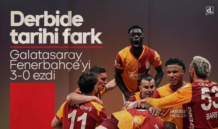 Derbide tarihi fark: Galatasaray Fenerbahçe’yi 3-0 ezdi