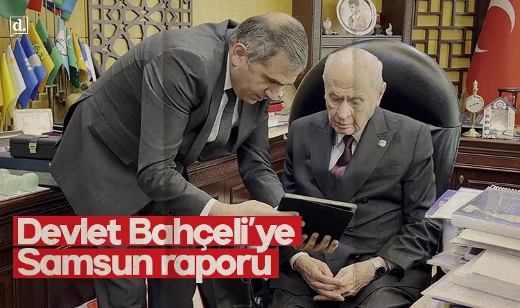 Devlet Bahçeli’ye Samsun raporu