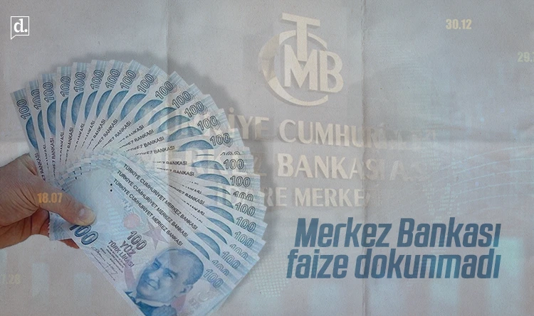 Merkez Bankası faize dokunmadı