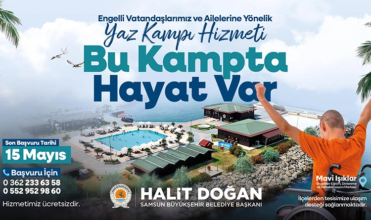 Samsun Büyükşehir’den özel bireylere ücretsiz yaz kampı