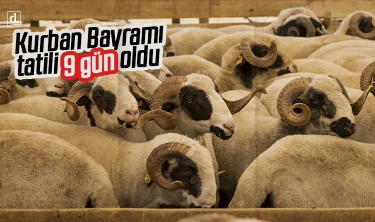 2026 Kurban Bayramı tatili 9 gün oldu: İşte detaylar