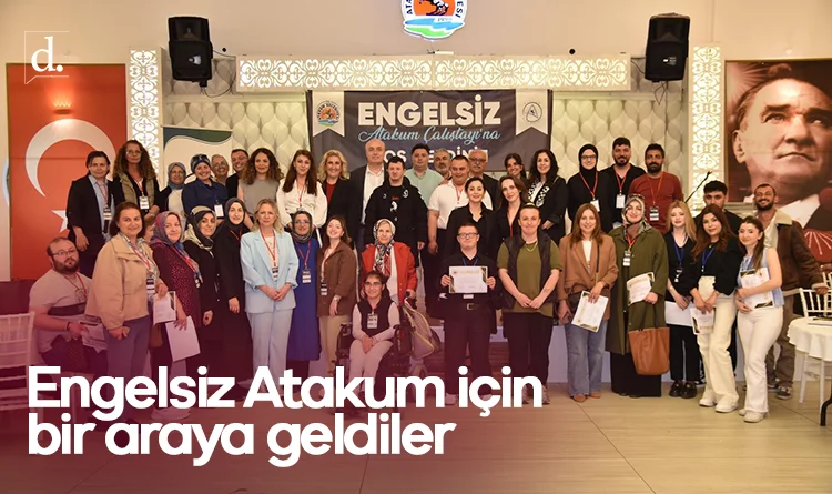 Engelsiz Atakum için bir araya geldiler