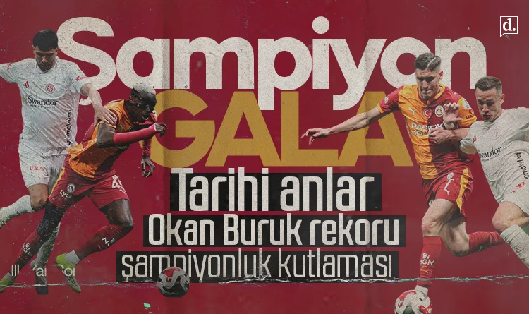 Galatasaray 26. kez şampiyon: Tarihi anlar, gözyaşları, rekor kırıldı...