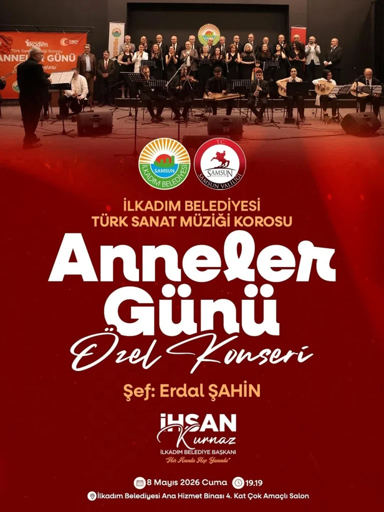 İlkadım Belediyesi'nden Anneler Günü’ne 2 ayrı program