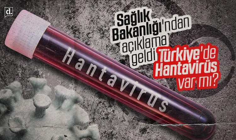 Türkiye'de Hantavirüs var mı? Sağlık Bakanlığı'ndan açıklama geldi